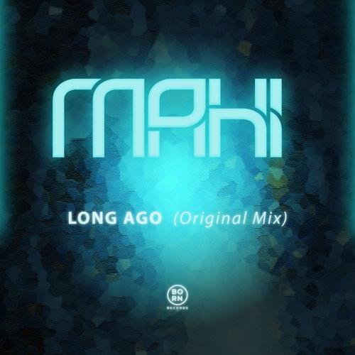 Long Ago (Original Mix)