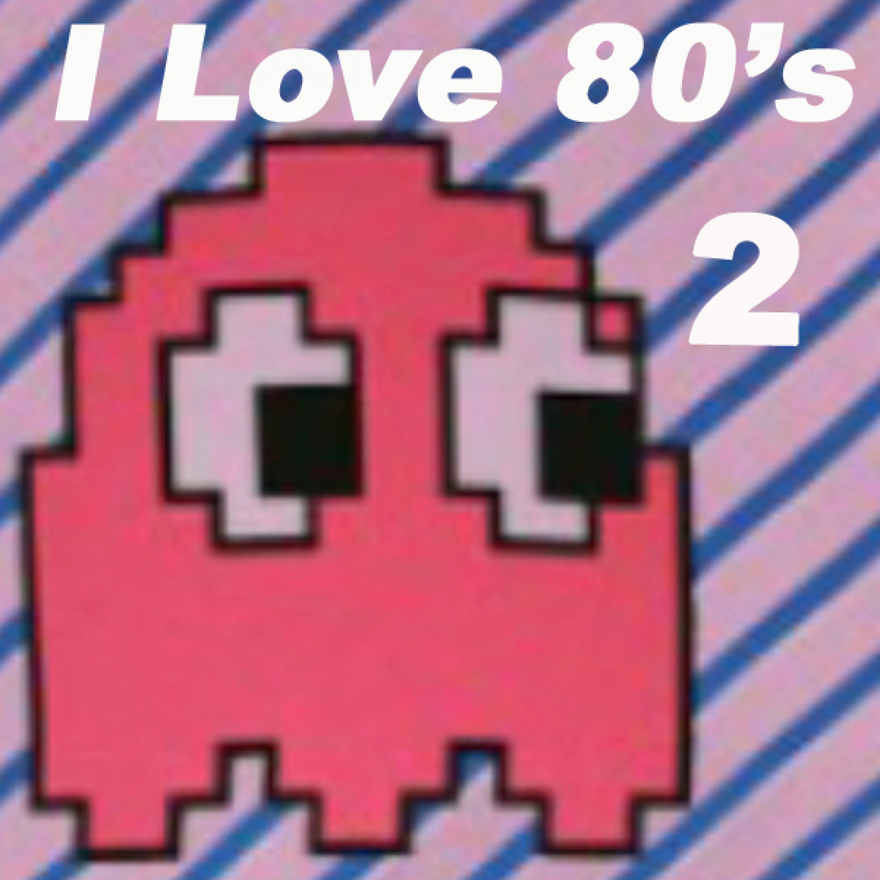 I Love 80's, Vol. 2