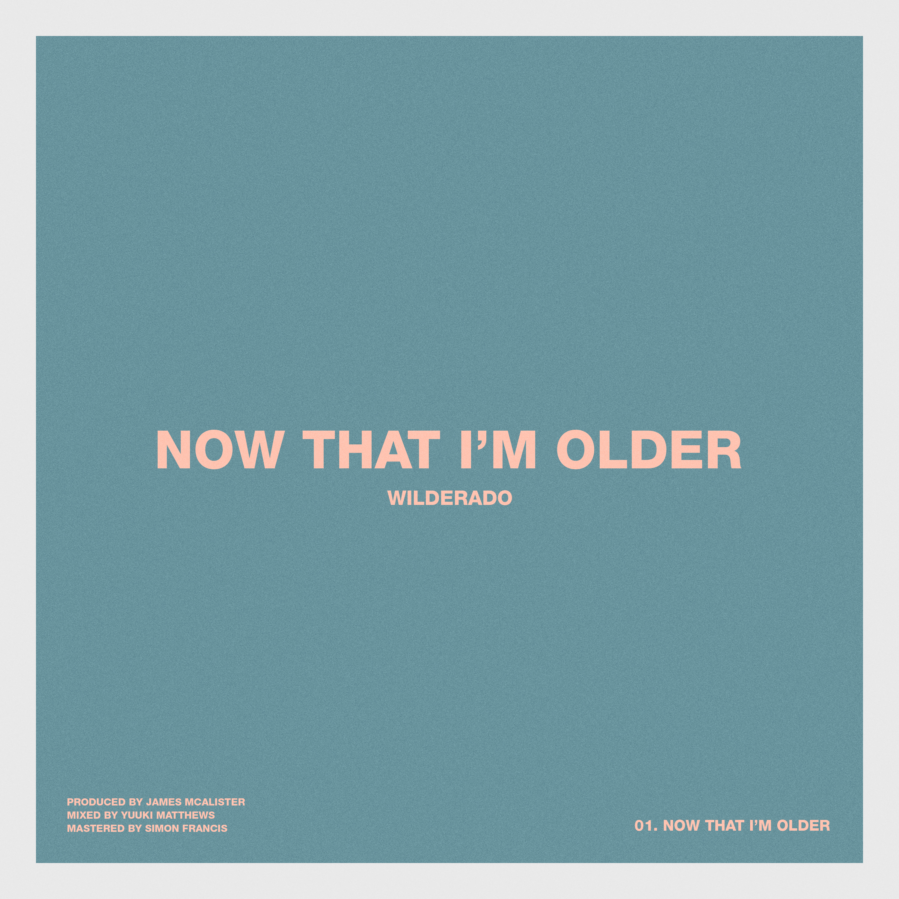 Now That I'm Older