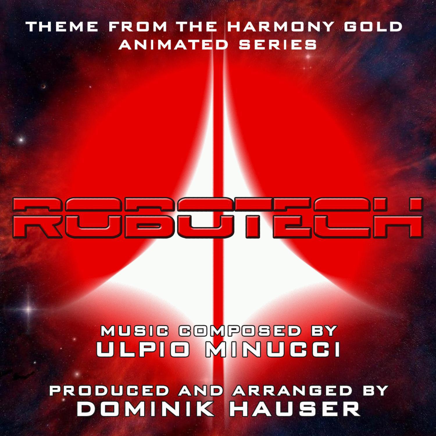 Robotech: Main Title (Ulpio Minucci)