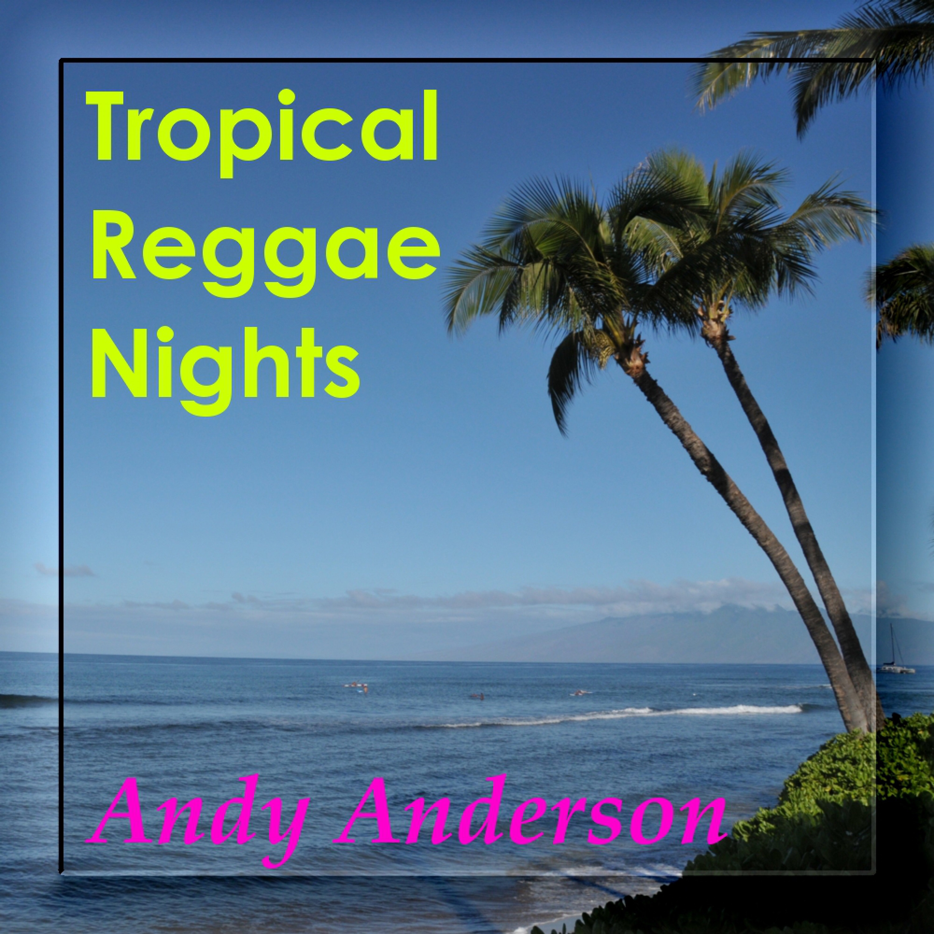 Tropical Reggae Nights