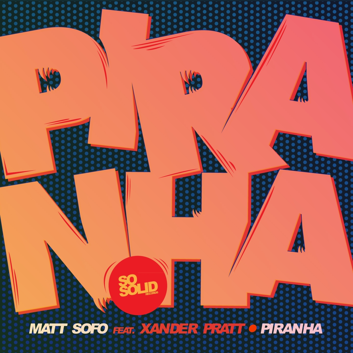 Piranha (Hey Sam Remix)