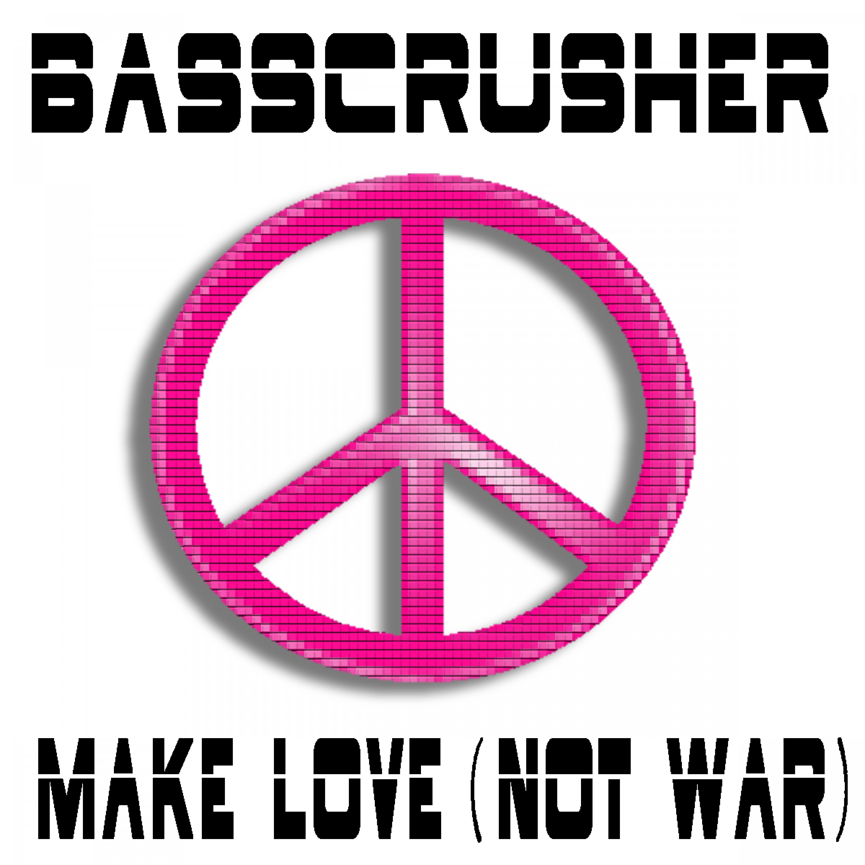 Make Love (Not War)