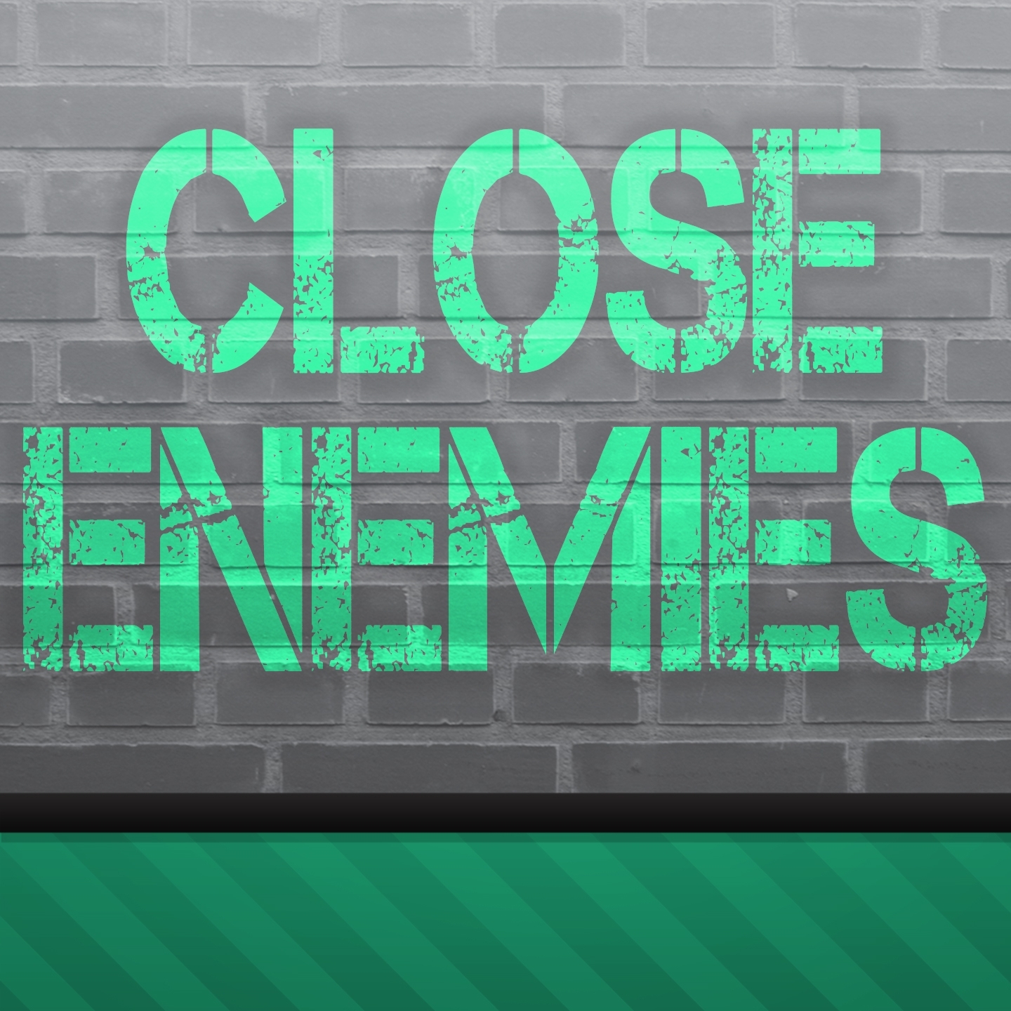 Close Enemies (Originally Performed By Example)