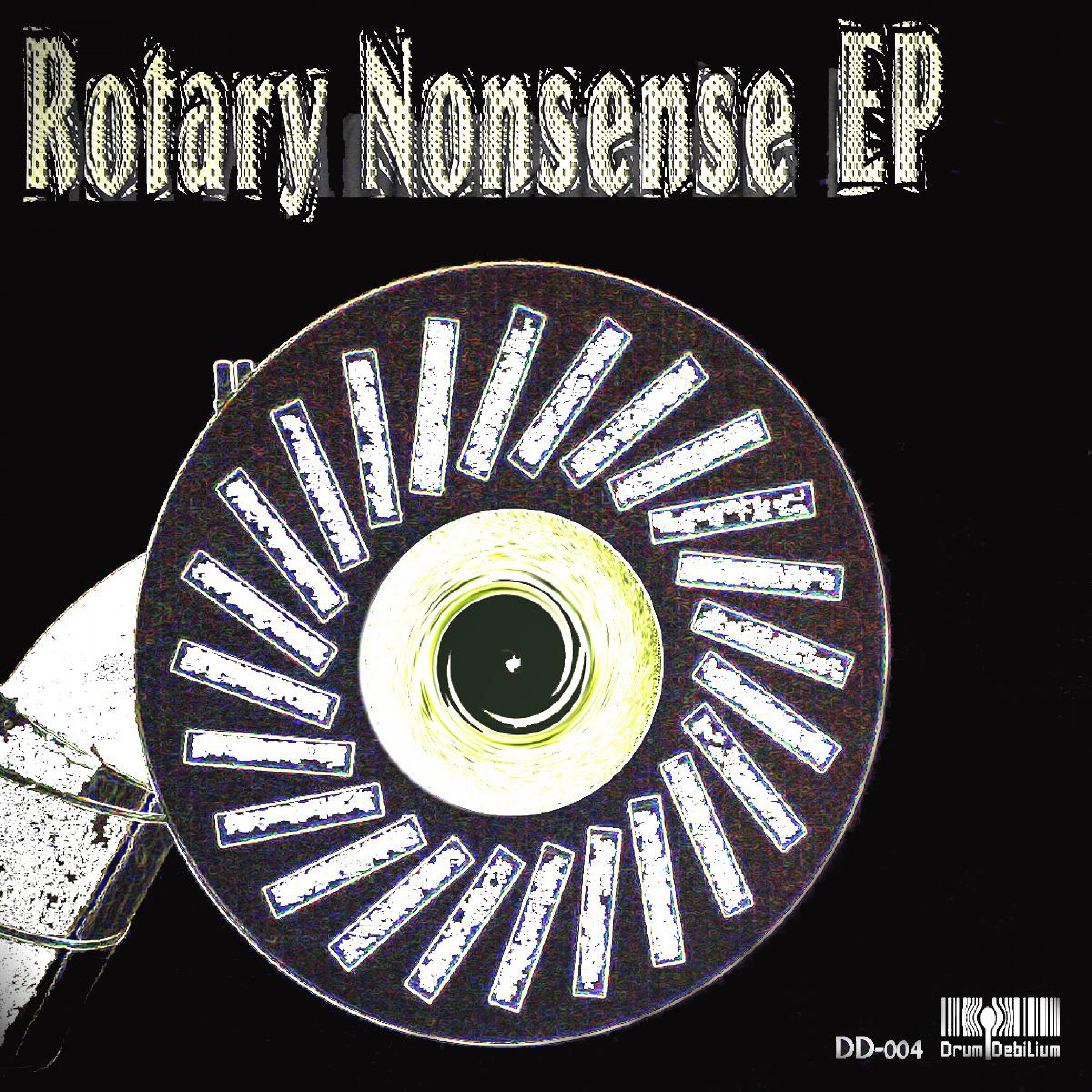 Rotary Nonsense EP