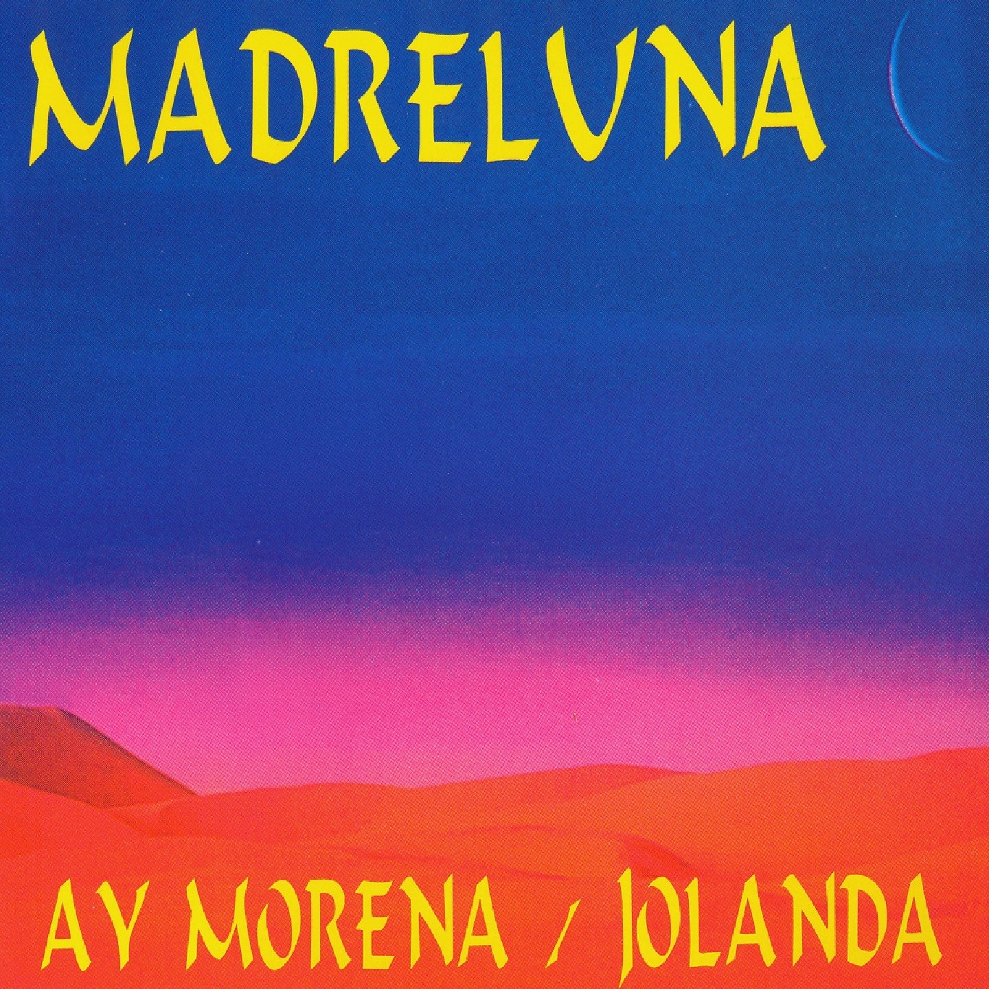 Ay Morena / Jolanda