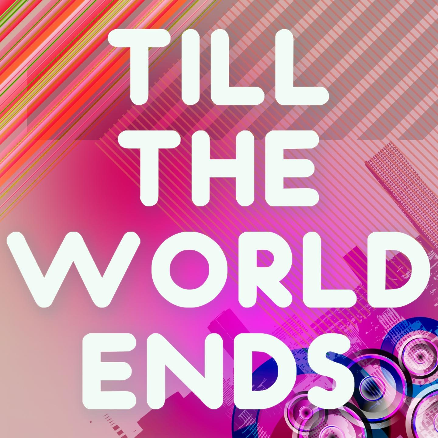 Till the World Ends (A Tribute to Britney Spears)