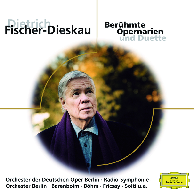 Dietrich Fischer-Dieskau: Berühmte Opernarien