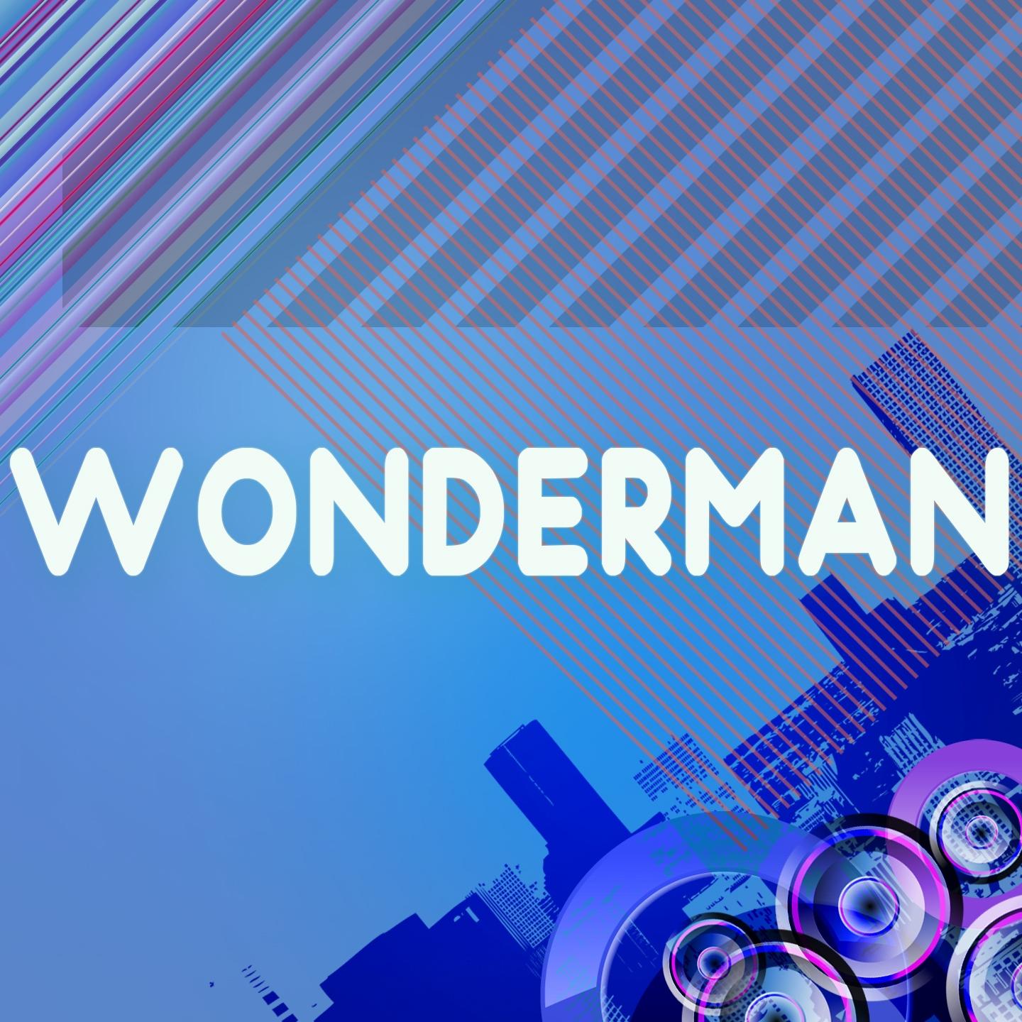 Wonderman (Karaoke Version) (Tinie Tempah and Ellie Goulding Instrumental Tribute)