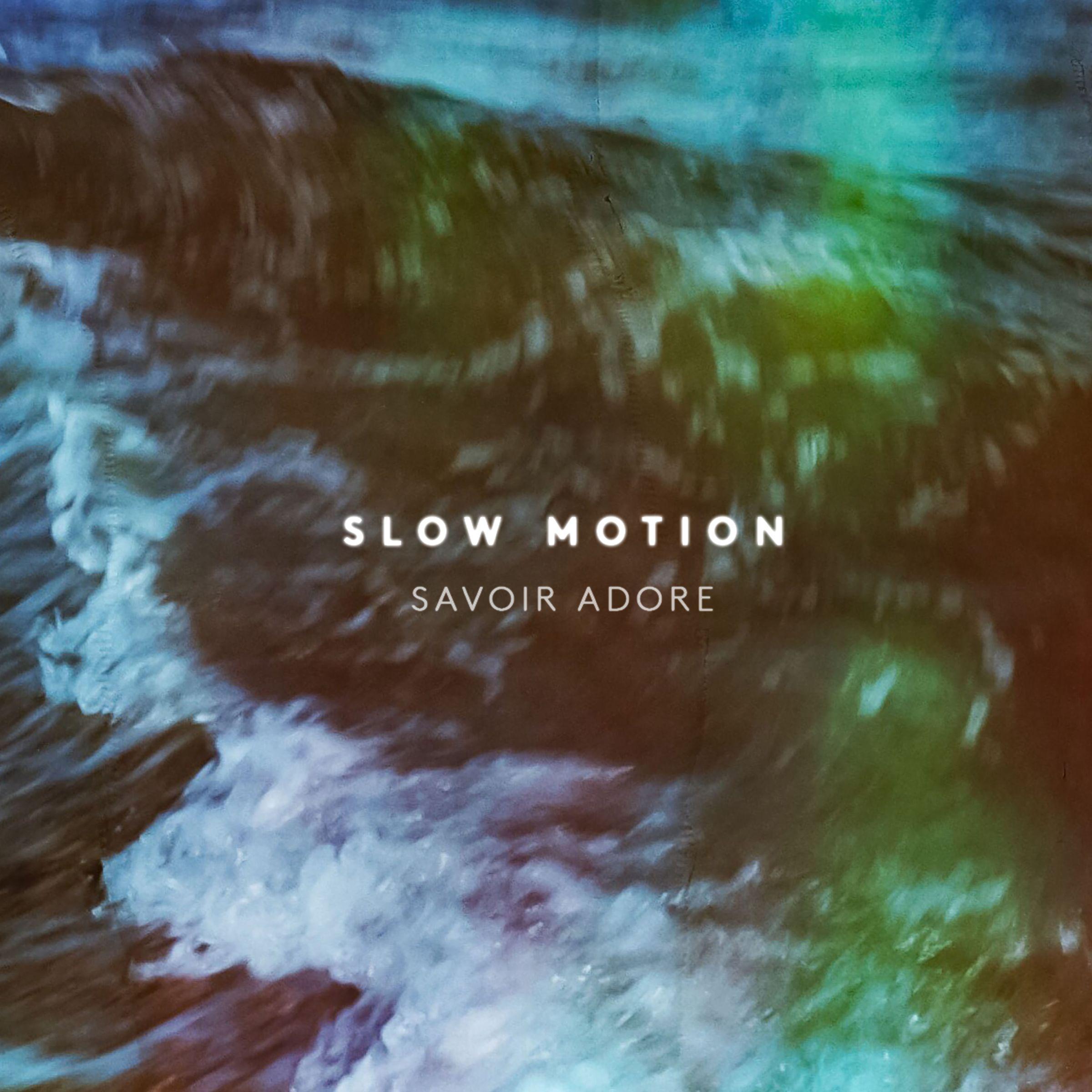 Slow Motion