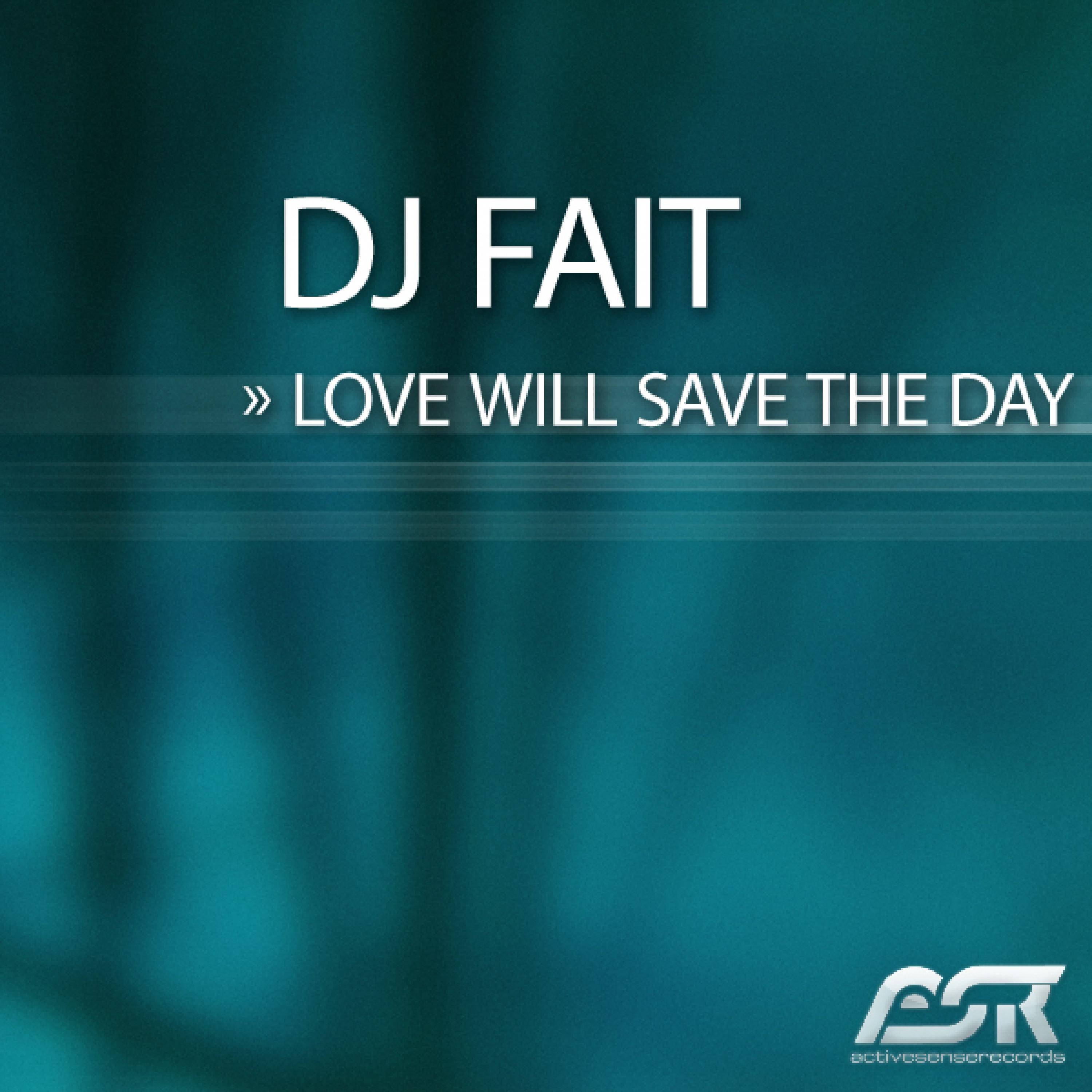 Love will save the day (Original Mix)