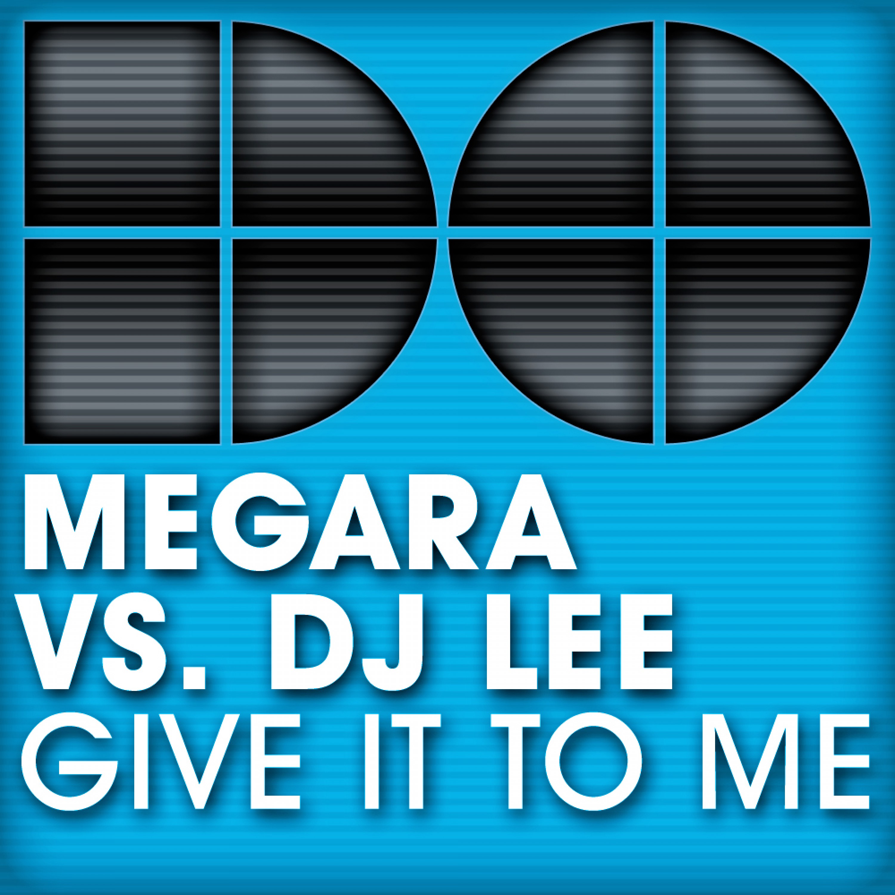 Give It to Me (Club Mix)