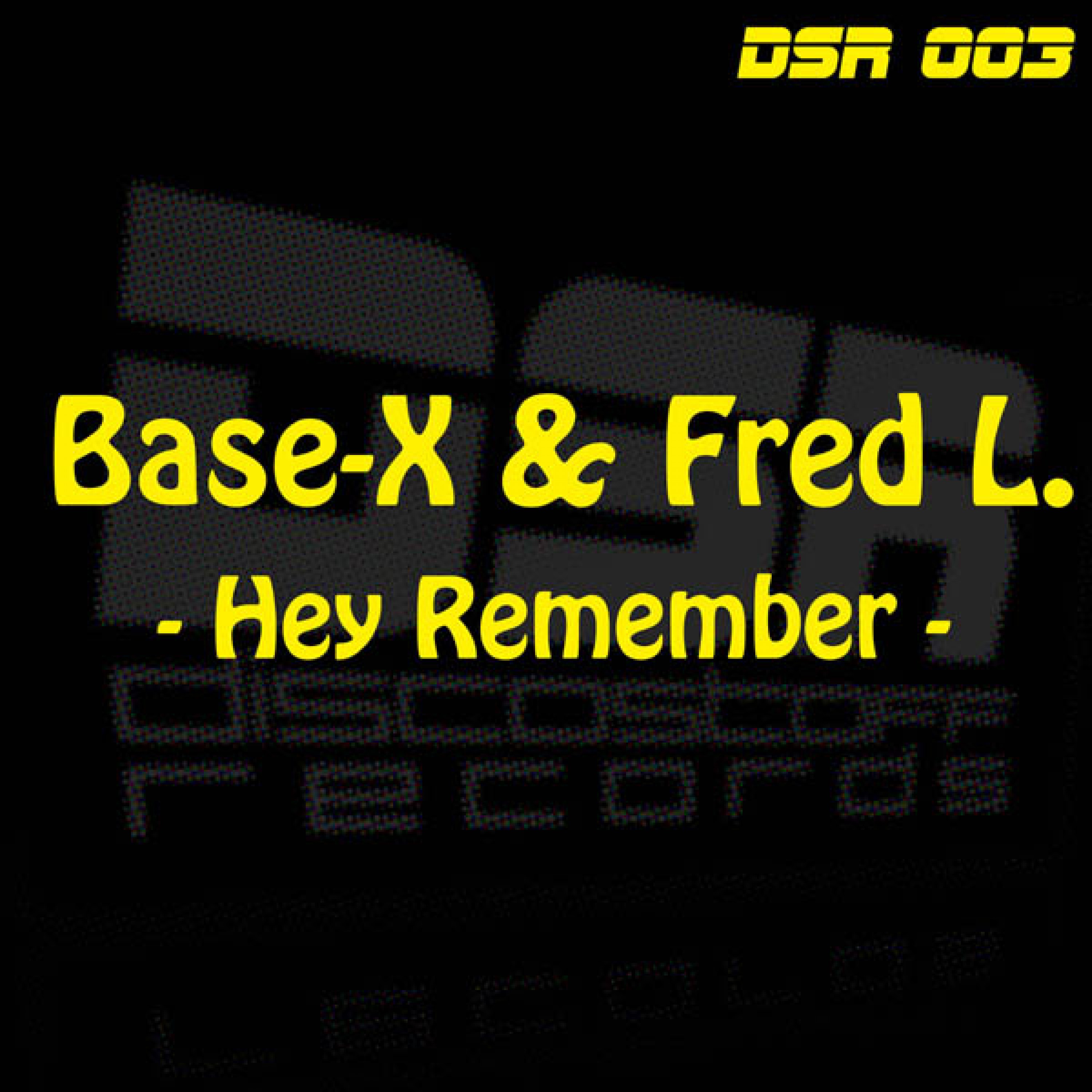 Hey Remember (Gordon & Doyle Shortmix)