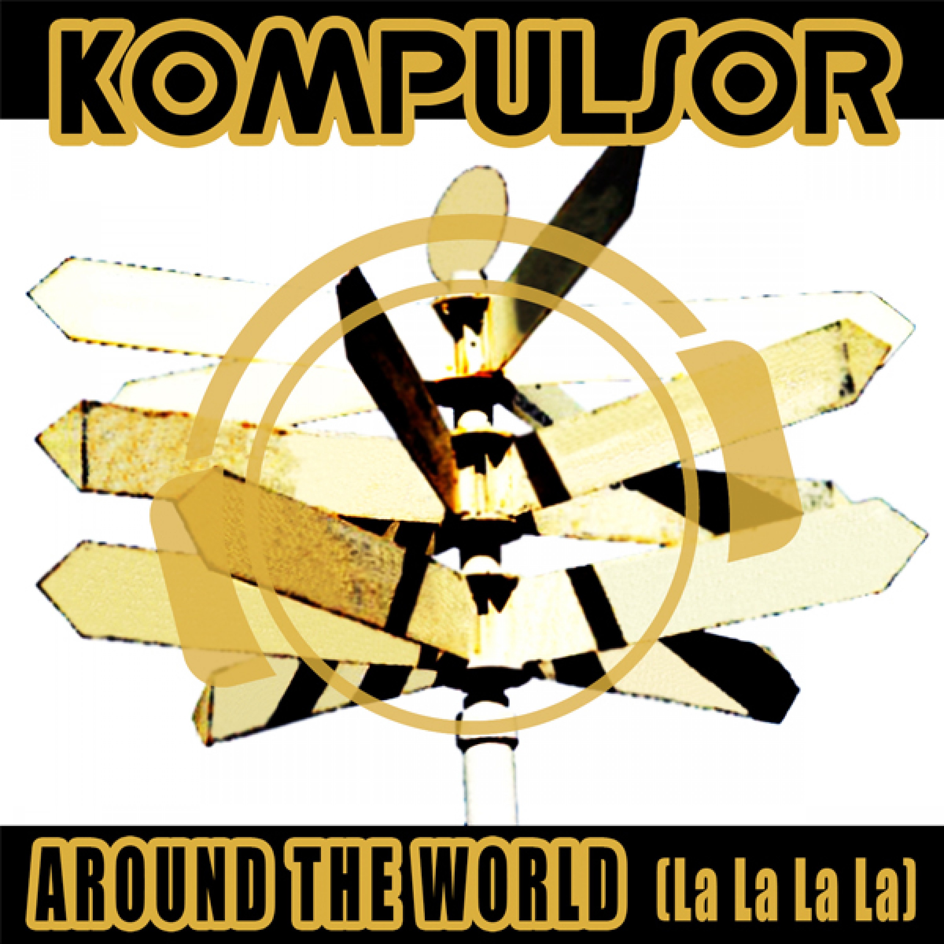 Around The World (La La La La) (Club Mix)