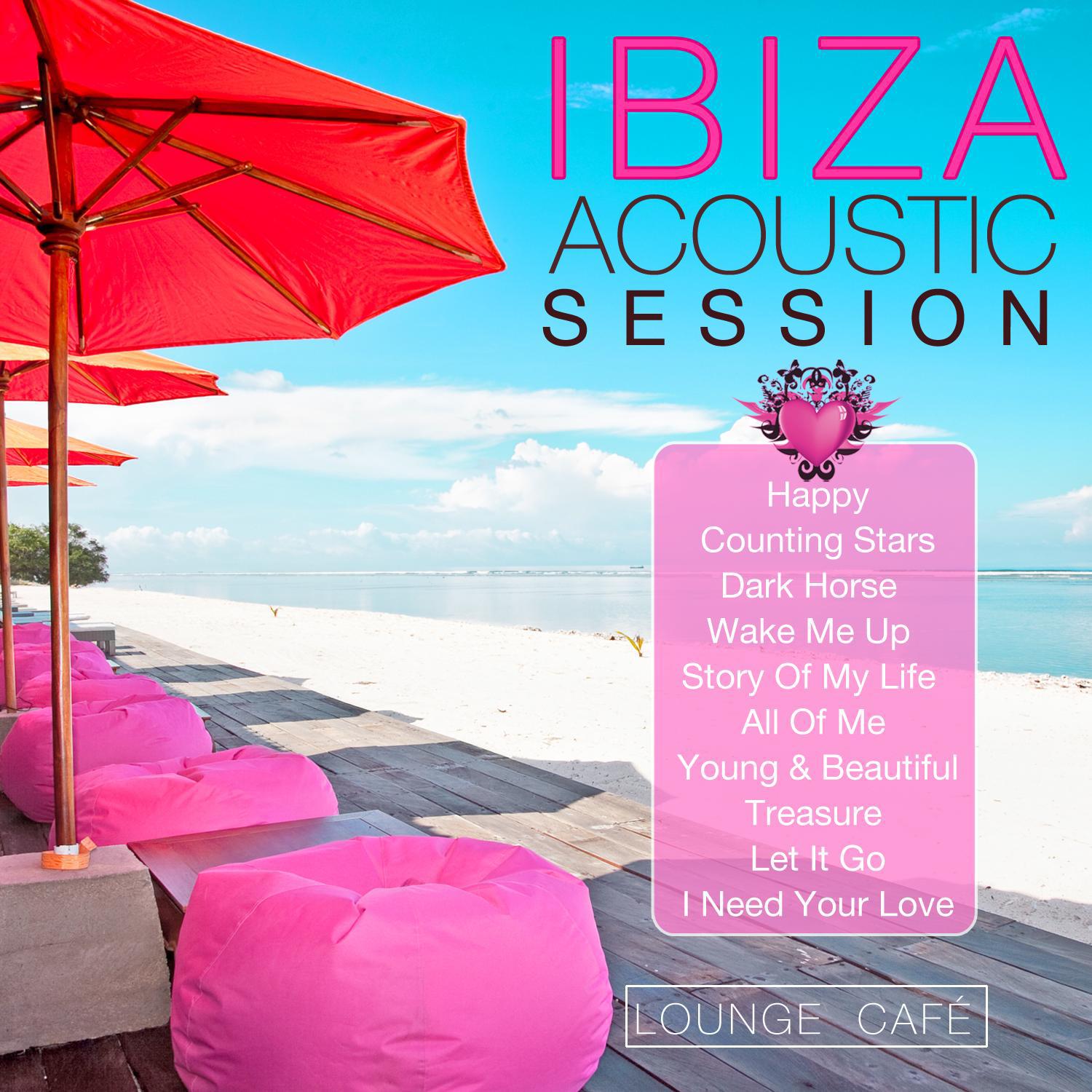 Ibiza Acoustic Session