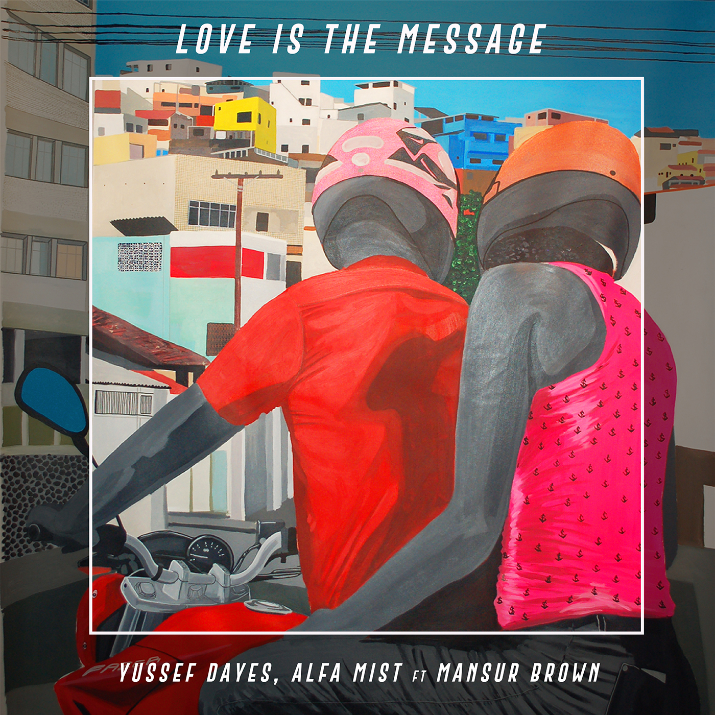 Love Is the Message