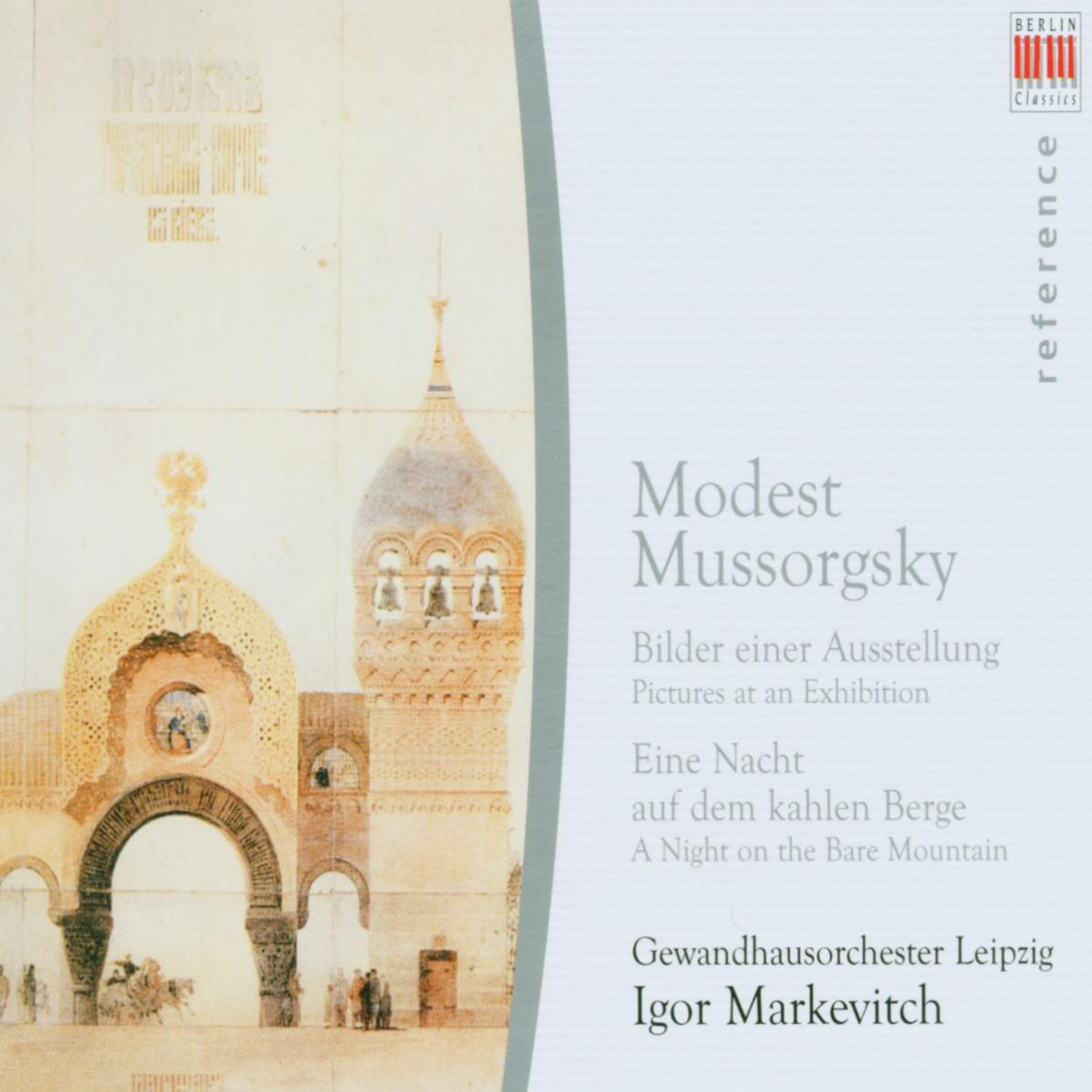 Mussorgsky: Pictures at an Exhibition & A Night on the Bare Mountain