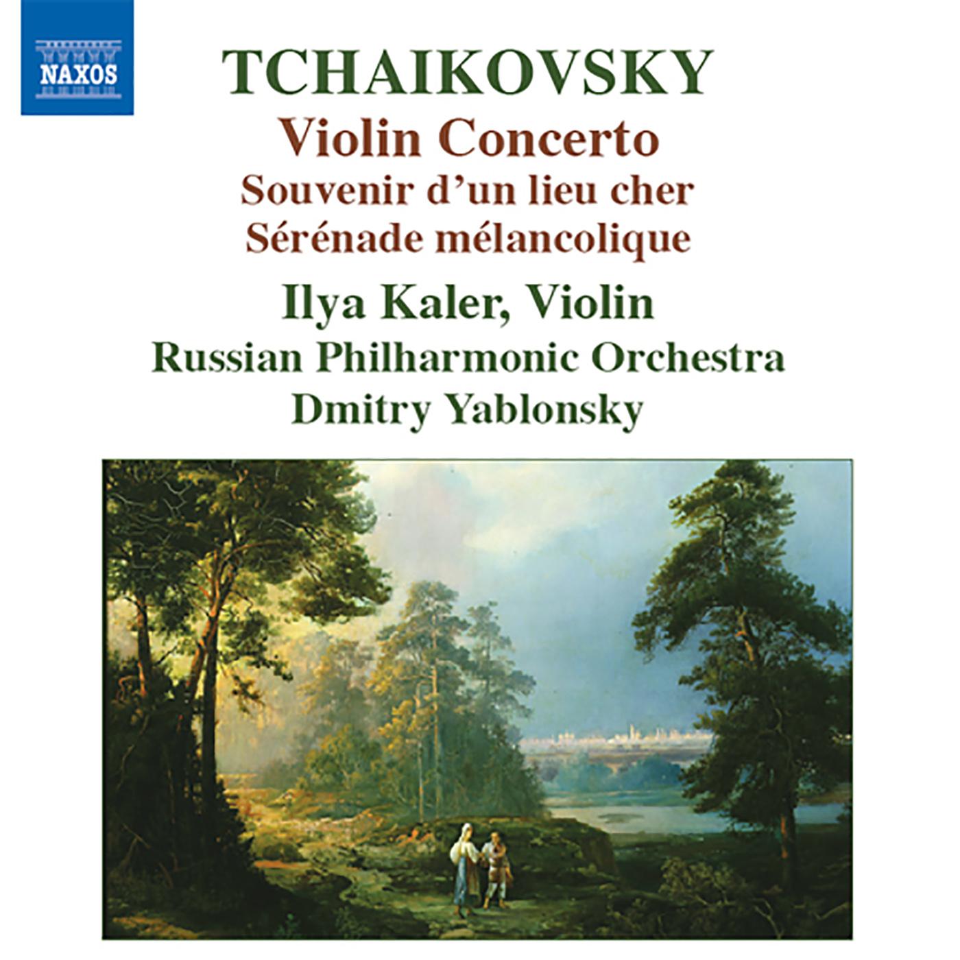 Souvenir d'un lieu cher, Op. 42 (arr. A.K. Glazunov for violin and orchestra): II. Scherzo Souvenir d'un lieu cher, Op. 42 (arr. A.K. Glazunov for violin and orchestra)