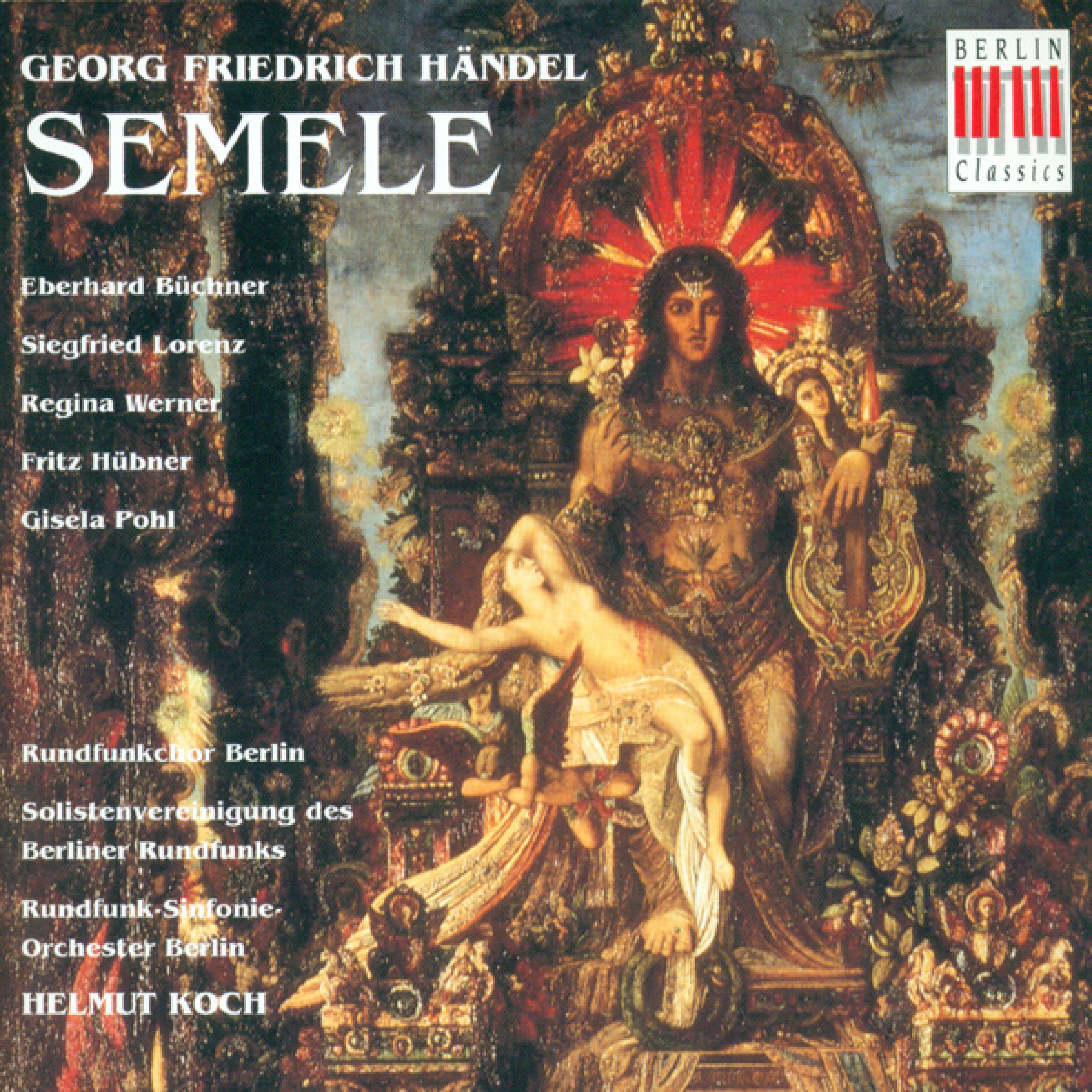 Semele, HWV 58: Act II - "Lay your doubts and fears aside"