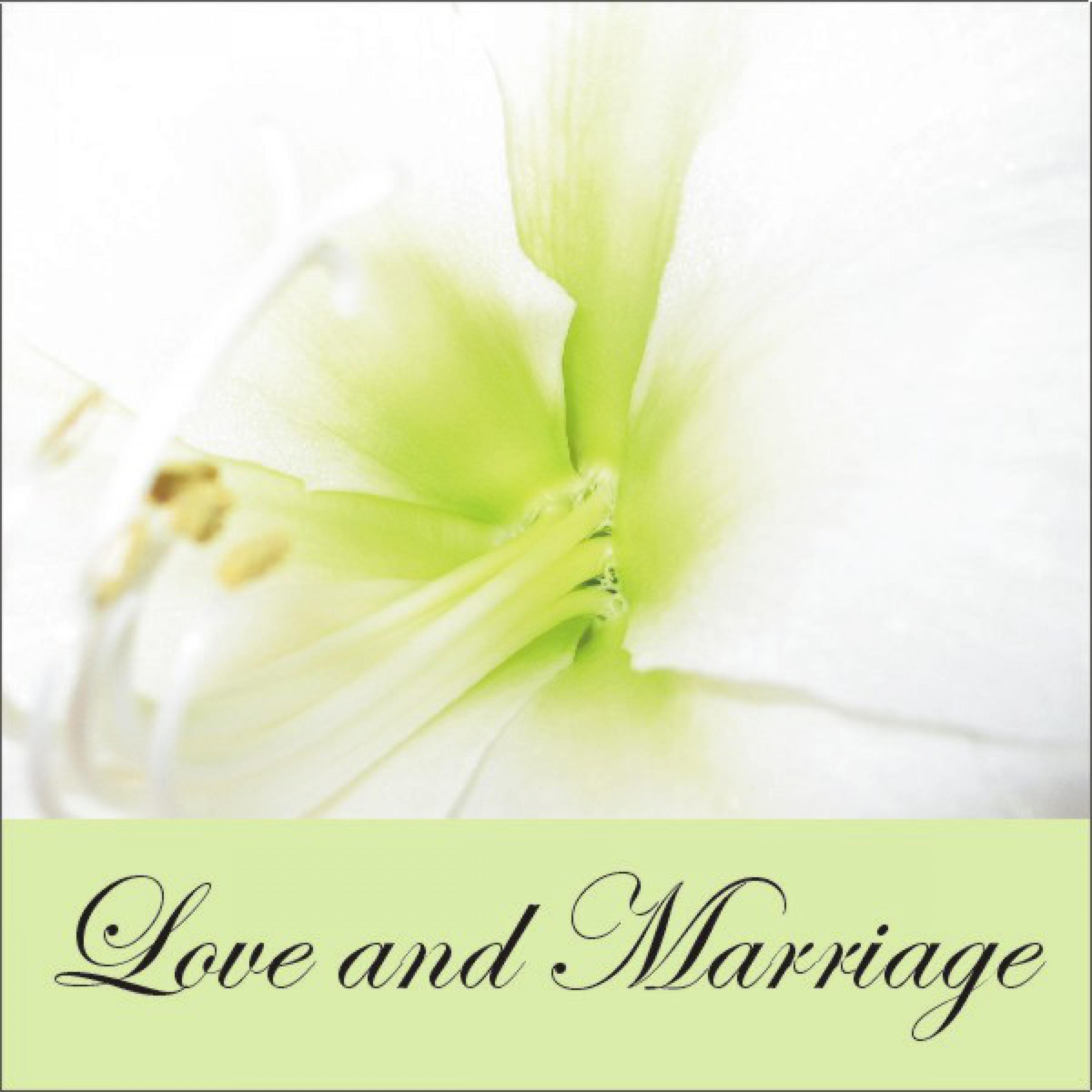 Love and Marriage