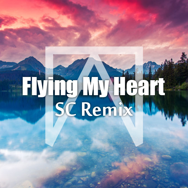 Flying My Heart(SC Remix)