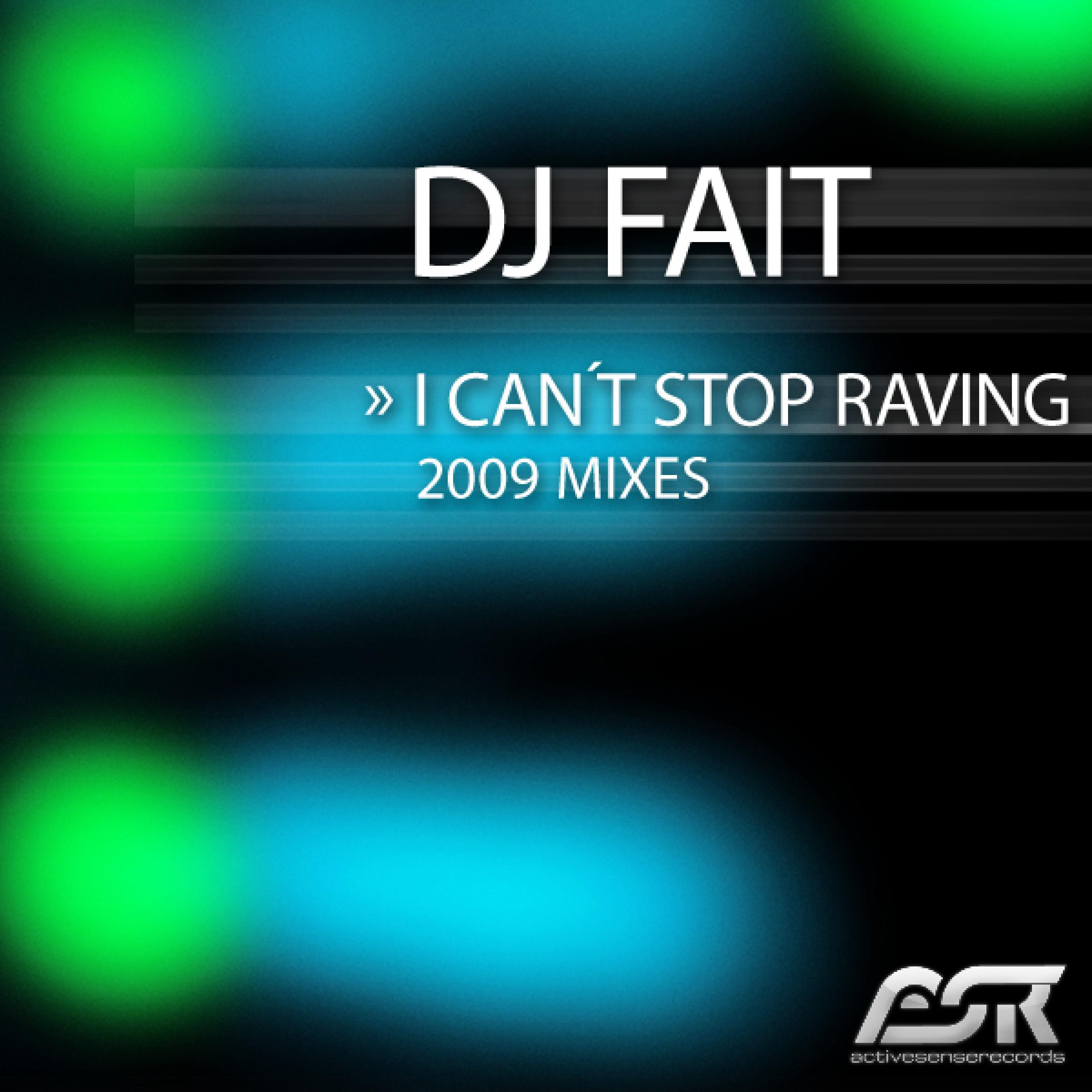 I Can't Stop Raving (Clubbticket Remix Edit)