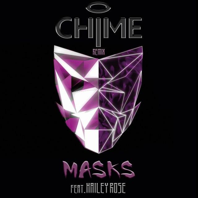 Masks (Chime Remix)