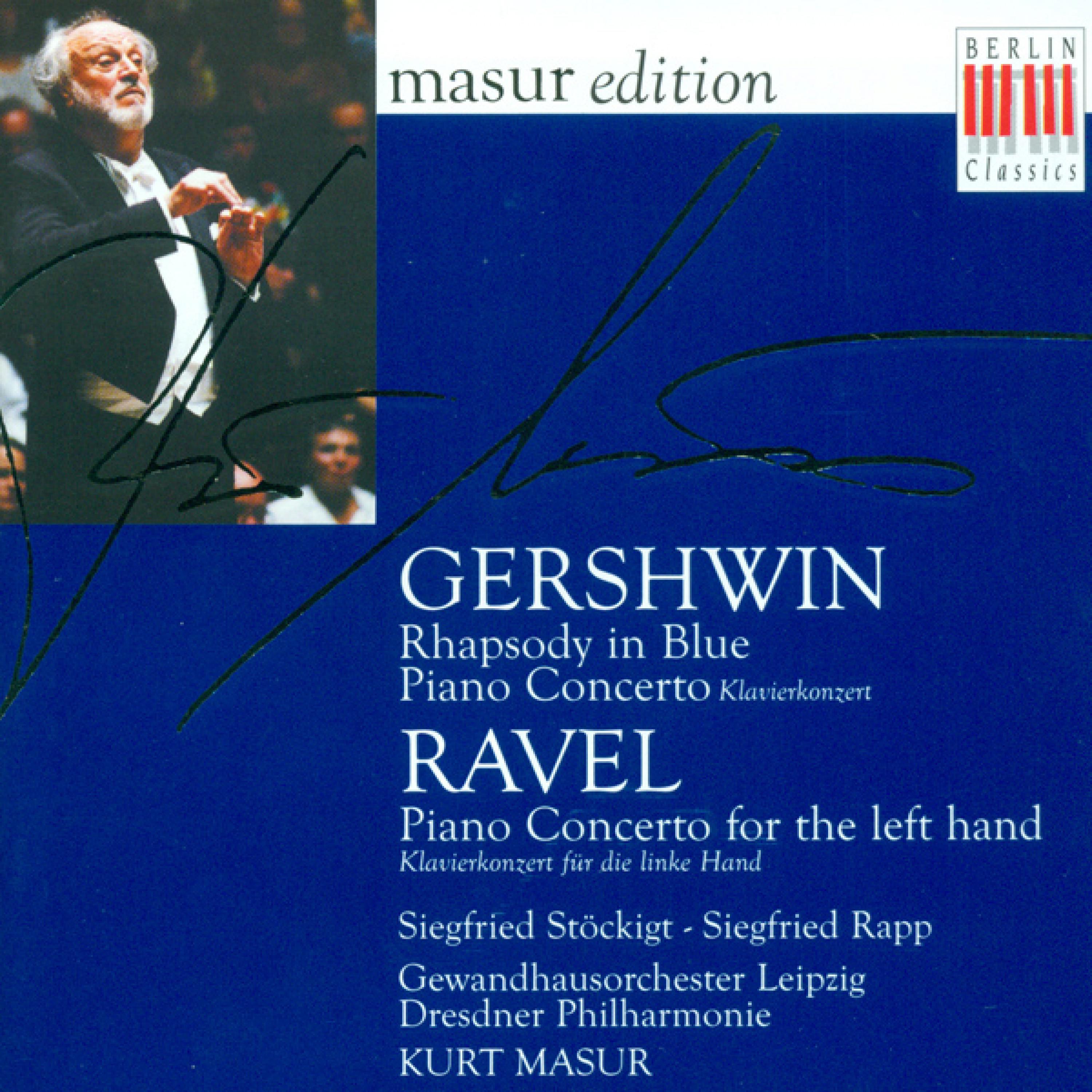 GERSHWIN, G.: Rhapsody in Blue / Piano Concerto in F Major / RAVEL, M.: Piano Concerto for the Left Hand (Rapp)
