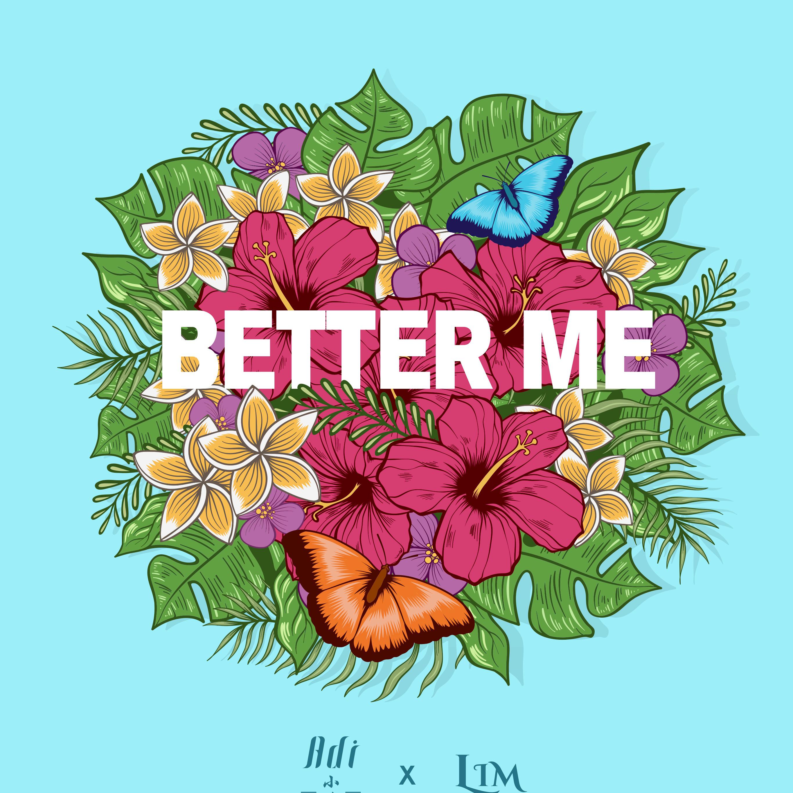 Better me