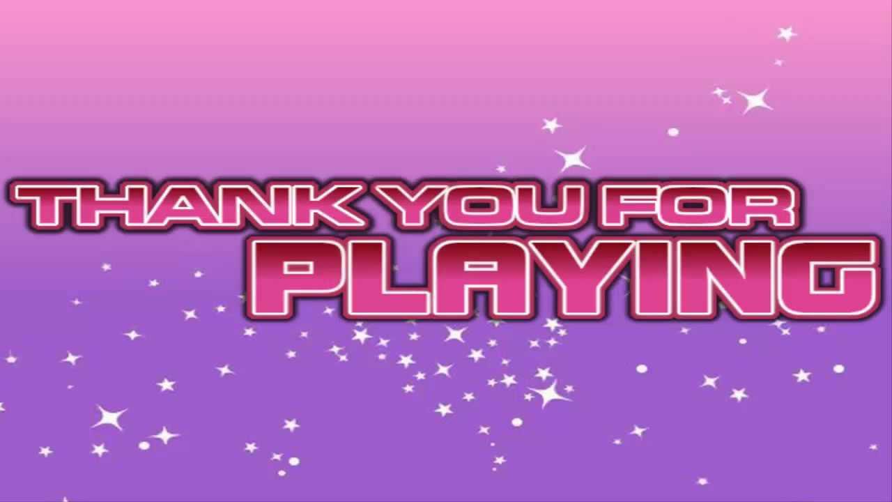 Thank you for playing -LKs Remix-