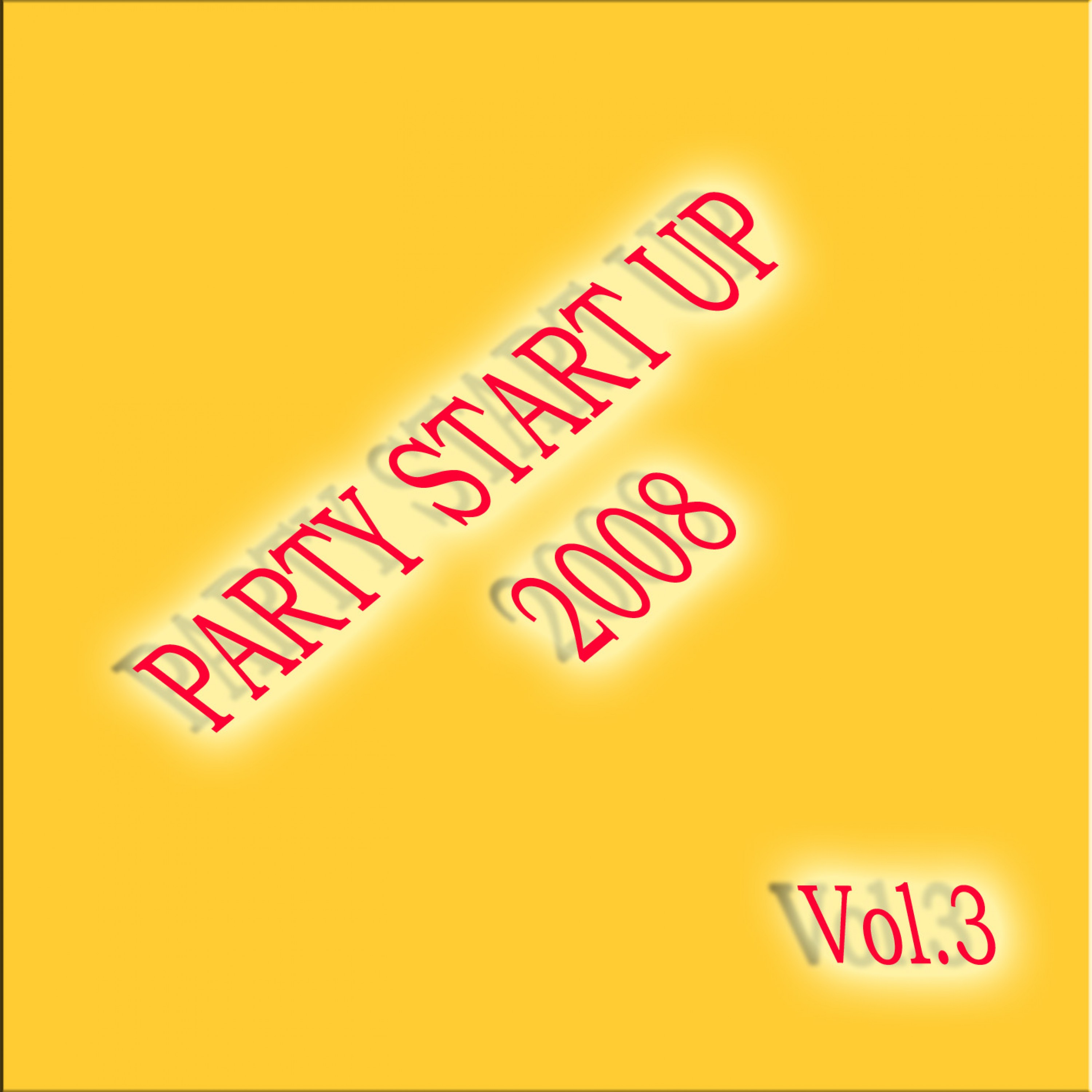 Party Start up 2008 Vol3