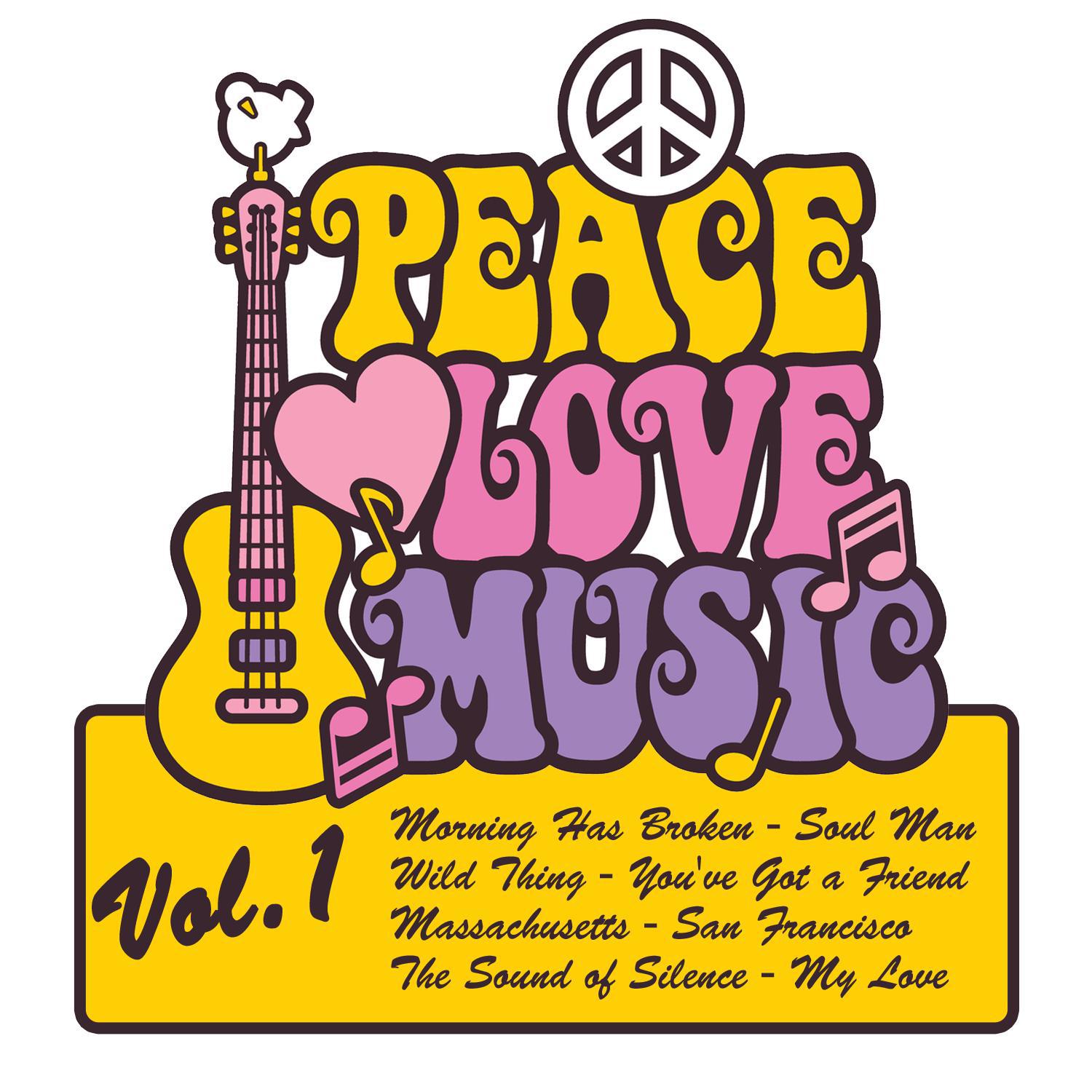 Peace Love Music Vol. 1