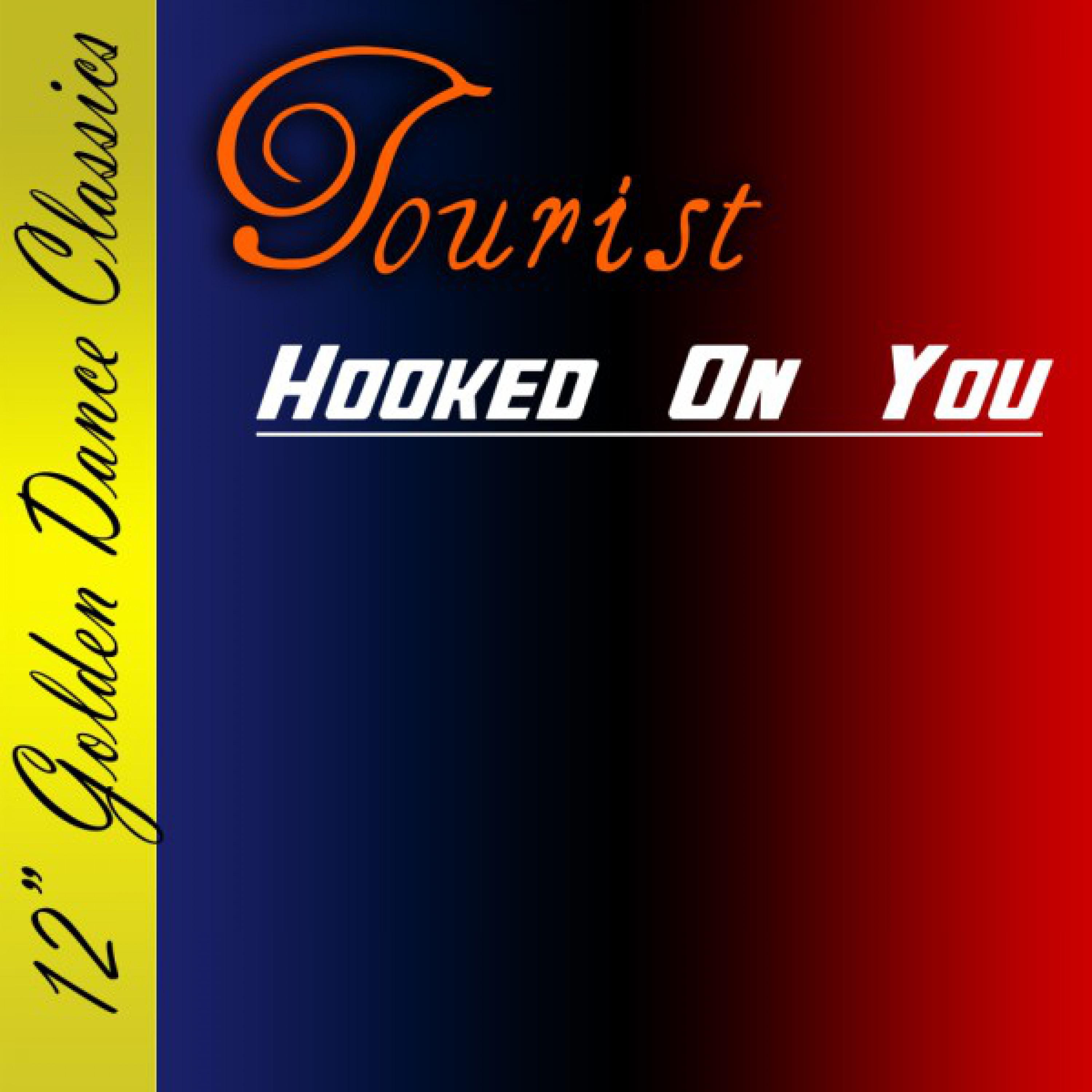 Hooked On You (Original Version)