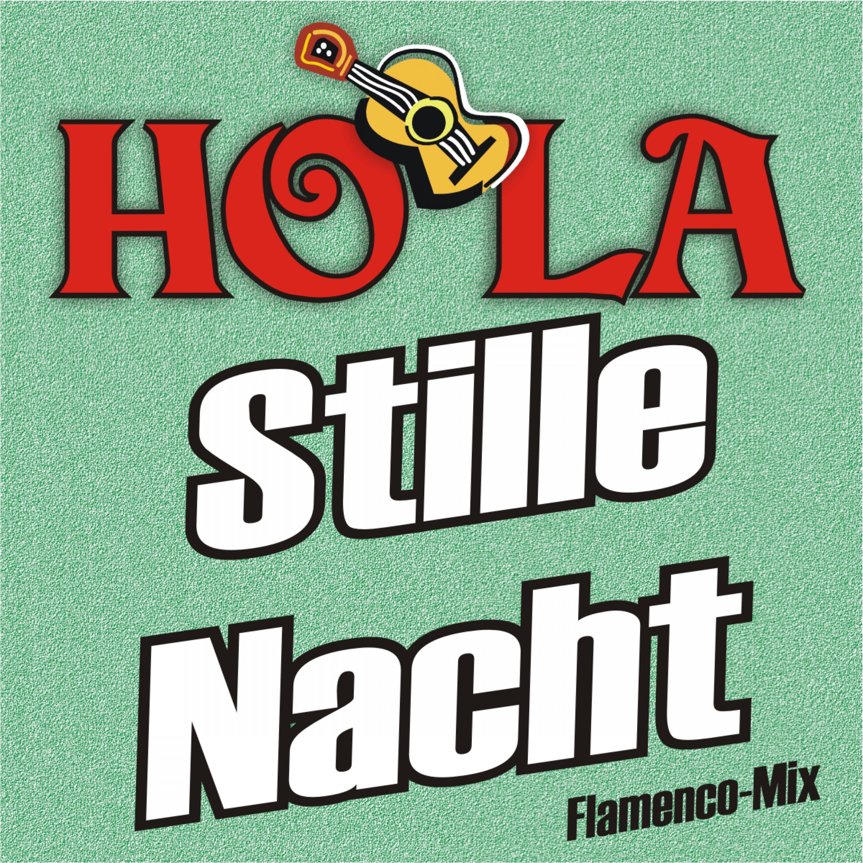 Stille Nacht - Heilige Nacht (Flamenco-Version)