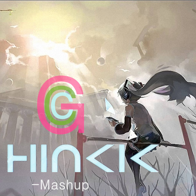 Hinkik - Mshup【自听】&【不分享我会死的】