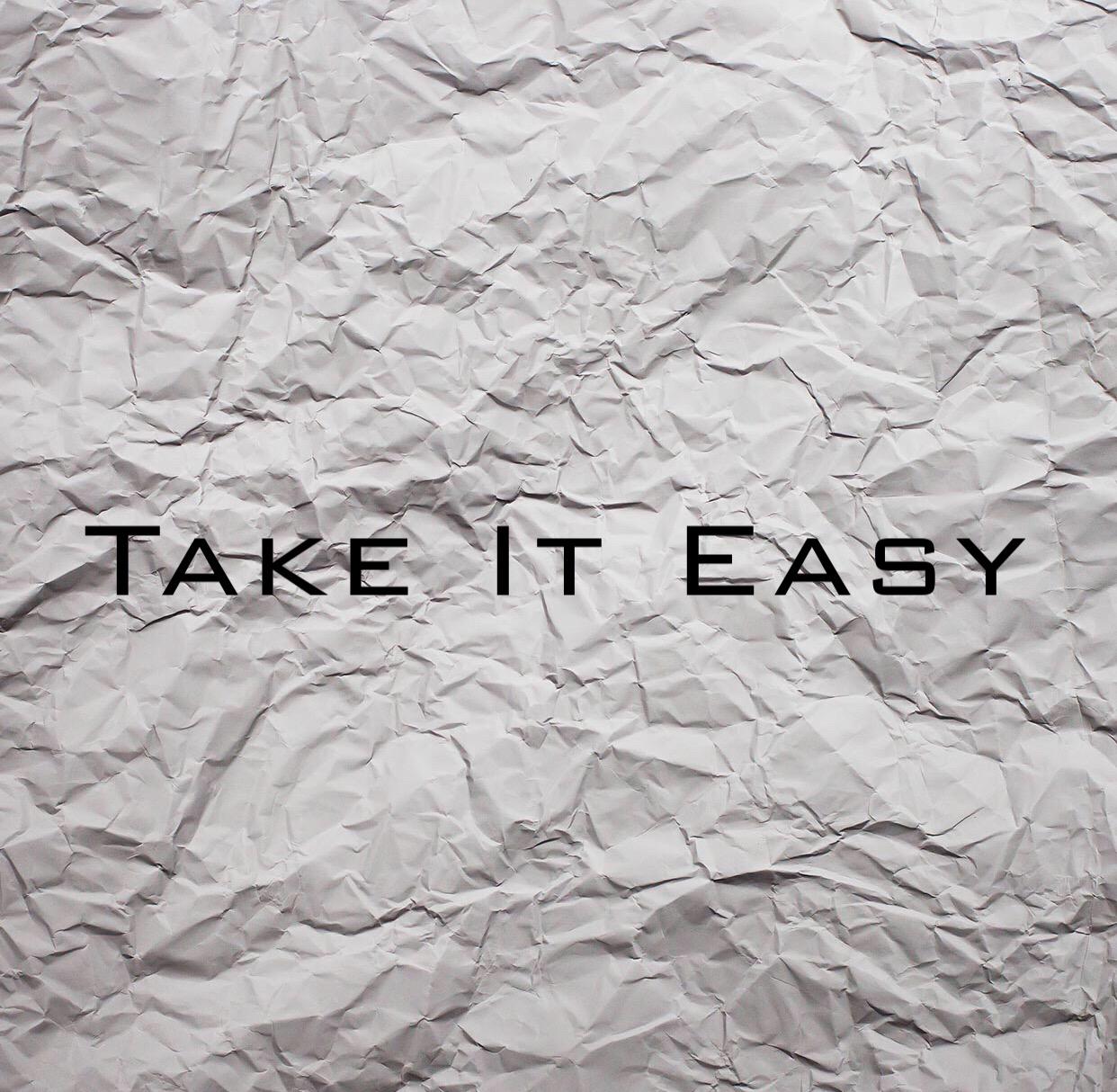 Take It Easy （SOLO）