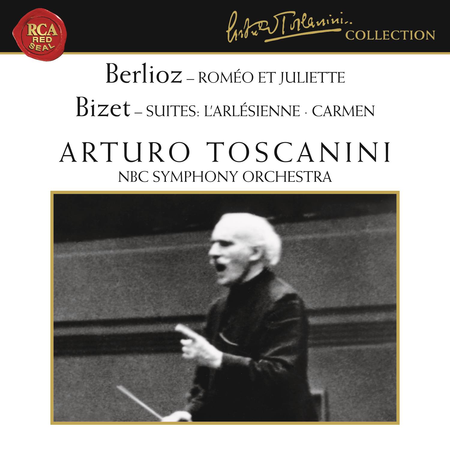 Berlioz: Roméo et Juliette, Op. 17 - Bizet: L'Arlésienne Suite & Carmen Suite
