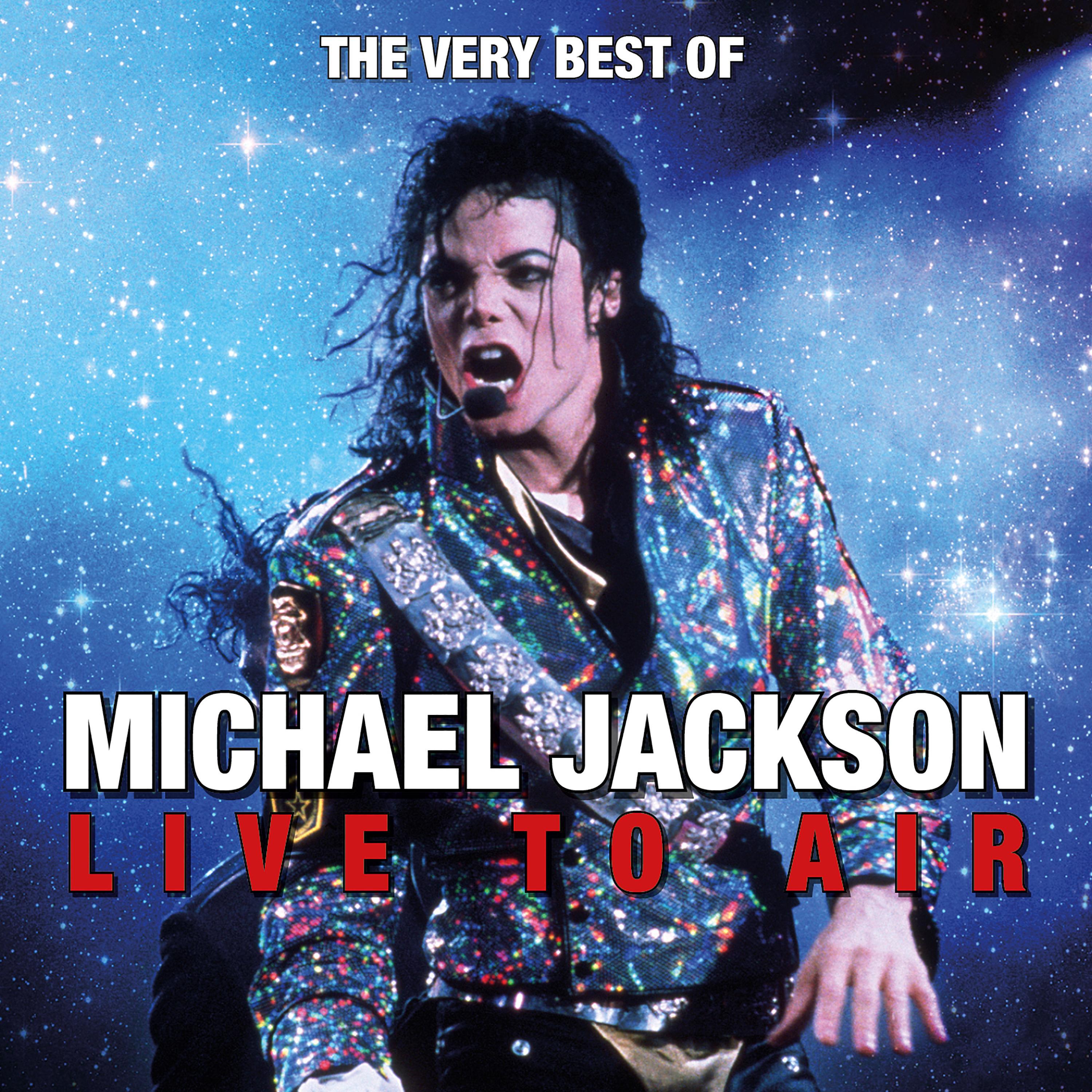 The Very Best of Michael Jackson Live to Air