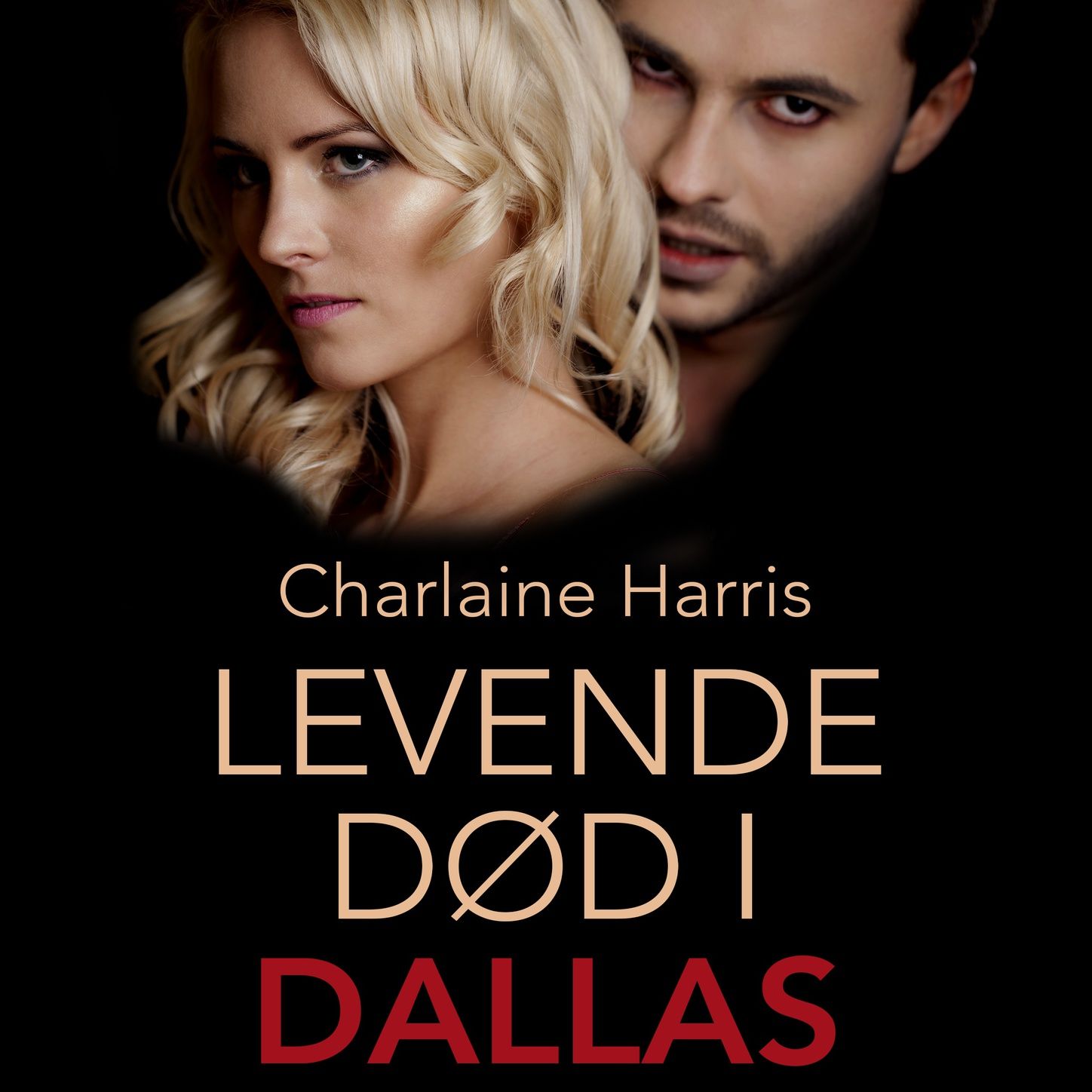 Levende død i Dallas - True blood 2 (uforkortet)