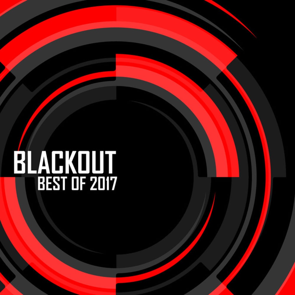 Blackout: Best Of 2017 (Mixed By Rido)