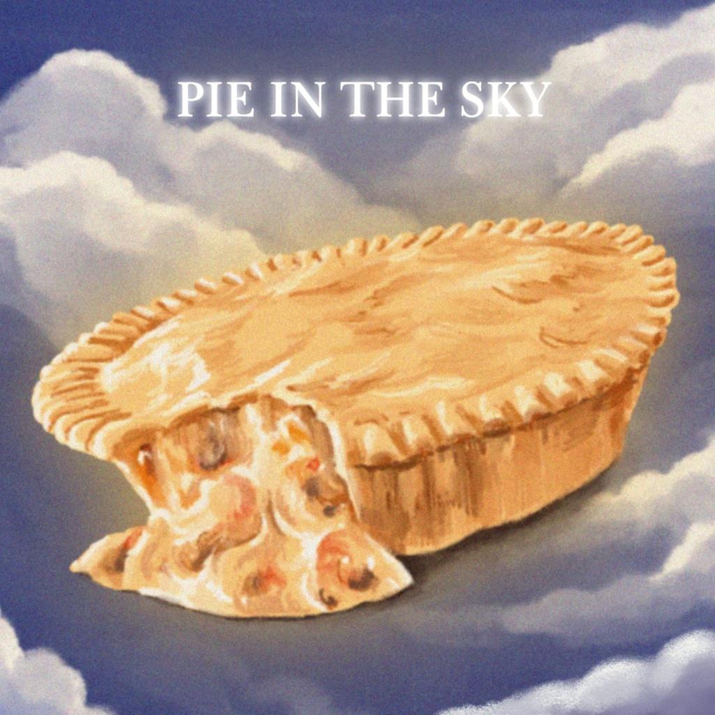 Pie In The Sky 