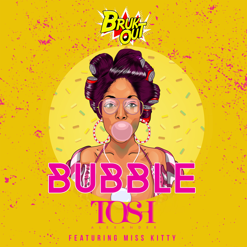 Bubble (Hot Gyal Mix)