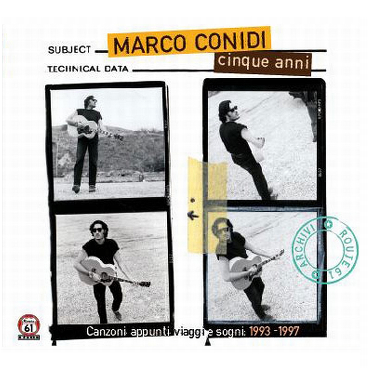 Cinque anni (Canzoni appunti viaggi e sogni 1993-1997)