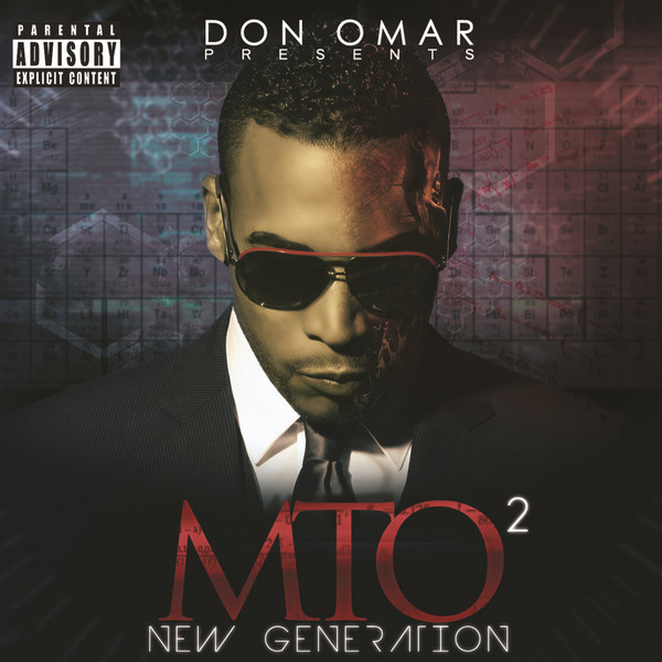 Don Omar Presents MTO2: New Generation