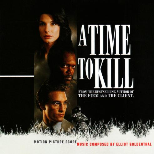 A Time To Kill (Motion Picture Score)