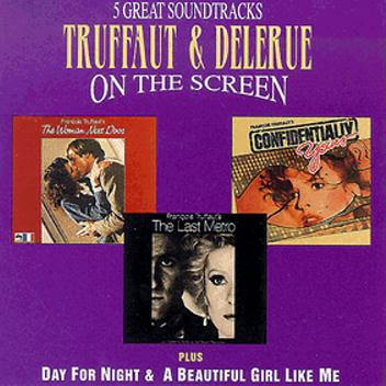 Truffaut & Delerue On The Screen