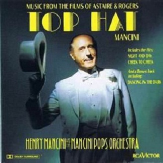Top Hat: Music from the Films of Astaire & Rogers