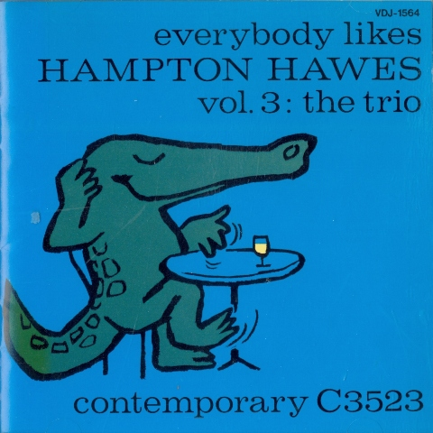 Everybody Likes Hampton Hawes, Vol. 3: The Trio