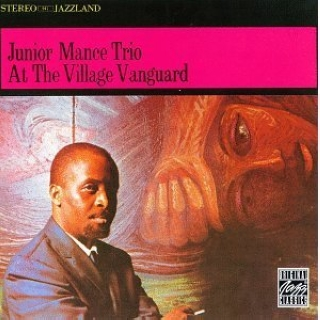 Junior Mance Trio at the Village Vanguard [live]