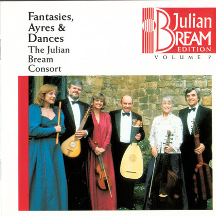 Julian Bream Edition Vol.7: Fantasies, Ayres & Dances